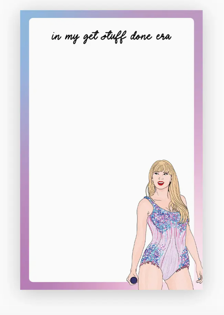 Taylor Swift - "In My Get Stuff Done Era" Notepad